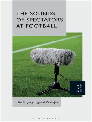 cover image of The Sounds of Spectators at Football